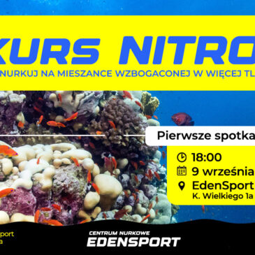 9.09.2025 – Kurs NITROX (rozpoczęcie)